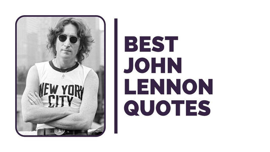 John Lennon Quotes: Words That Resonate Through Generations